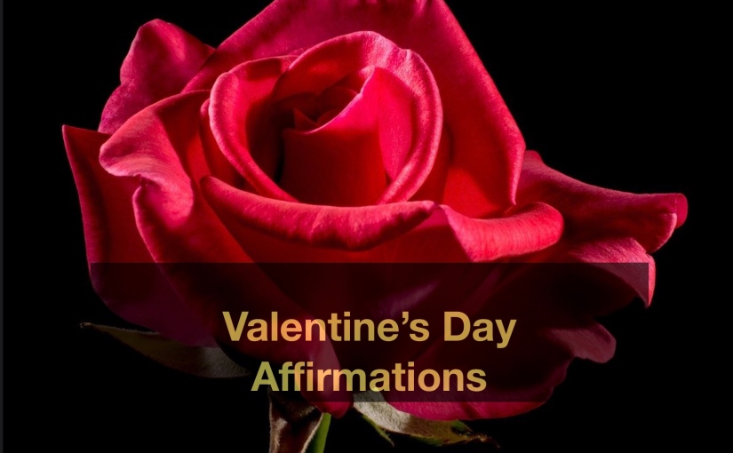Valentine’s Day Affirmations