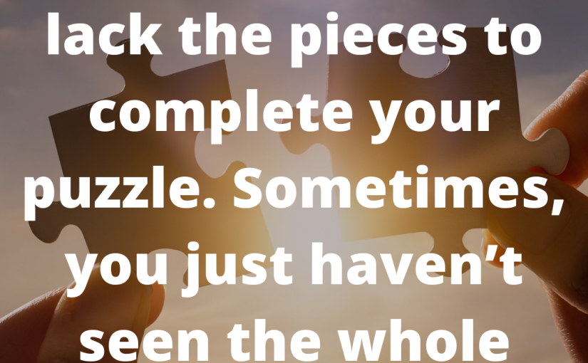 Your Puzzle Pieces Do Fit