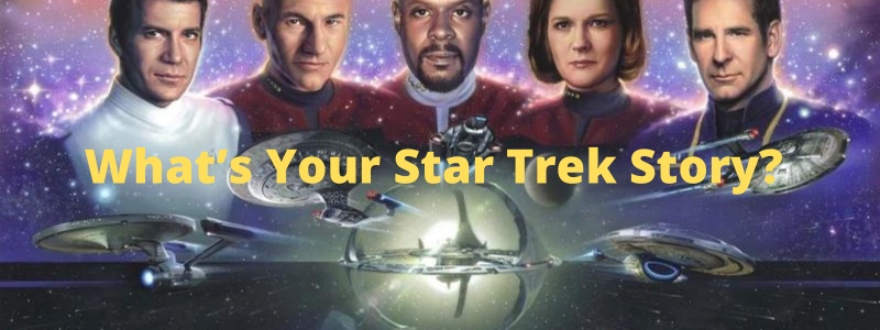 Happy Star Trek Day – How Has Star Trek Positively Shaped Your Life?
