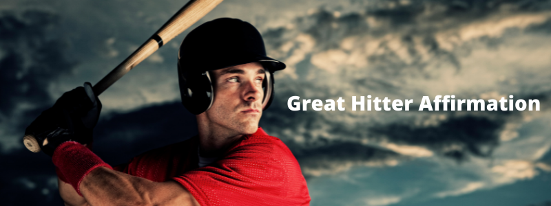 Baseball & Softball Affirmations – Great Hitter Affirmation Video