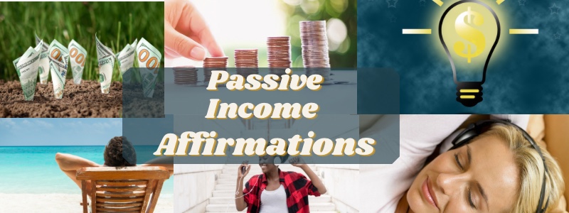 Passive Income Affirmations