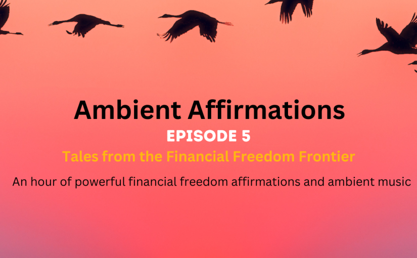 Ambient Affirmations